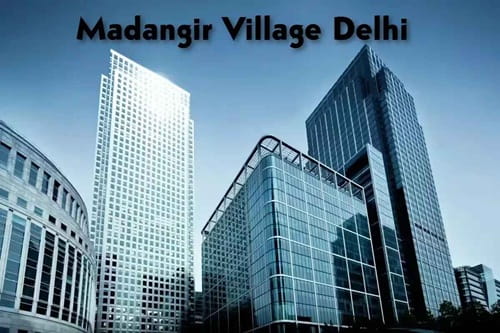 Madangir Village Delhi